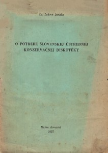 januska----udovit.-o-potrebe-slovenskej-ustrednej-konzervacnej-diskoteky--1957-.jpg